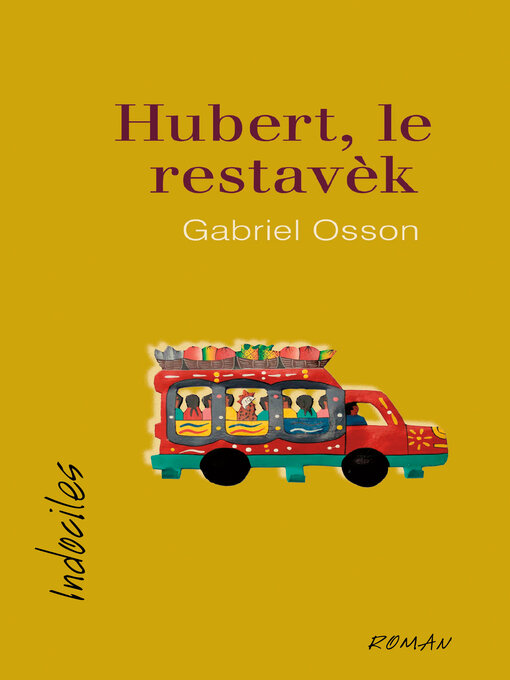 Title details for Hubert, le restavèk by Gabriel Osson - Available